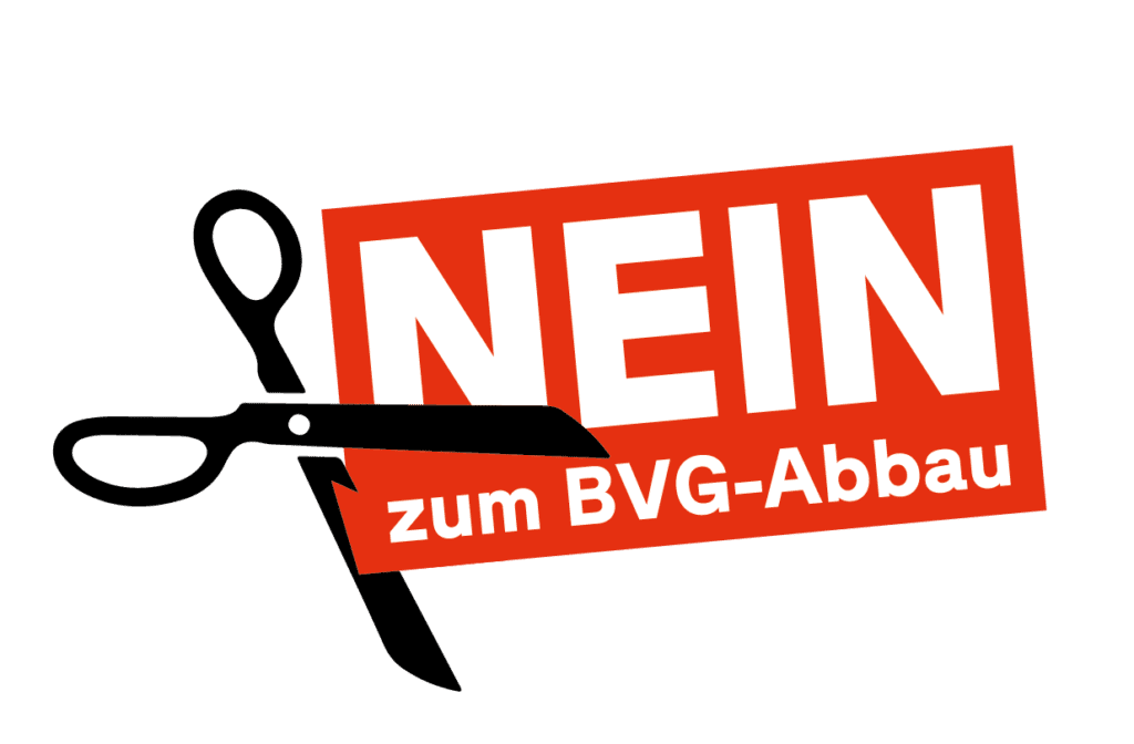 Nein zum BVG-Abbau
